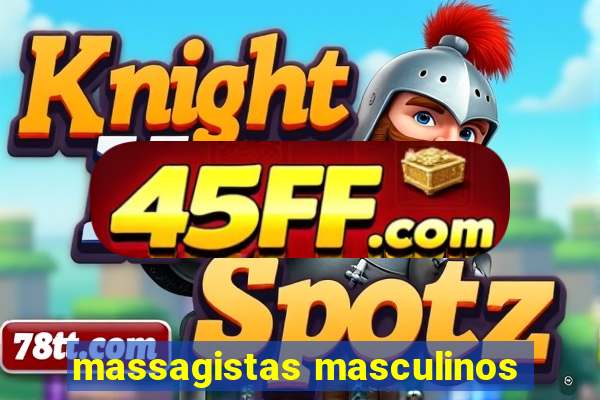 massagistas masculinos
